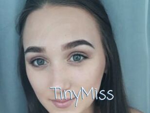 TinyMiss