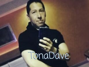 TonaDave