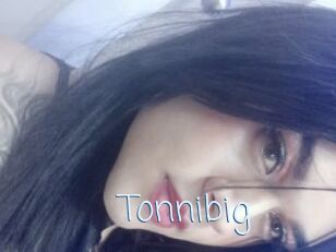 Tonnibig
