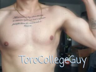 ToroCollegeGuy