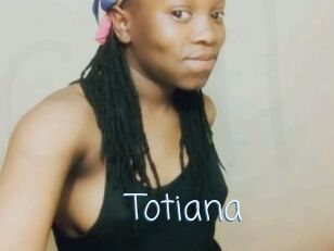 Totiana