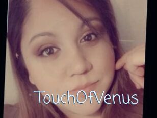 TouchOfVenus