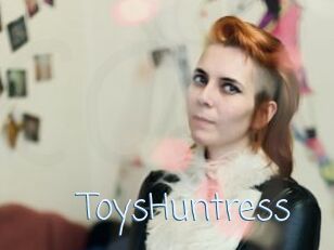 ToysHuntress
