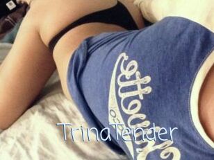 TrinaTender