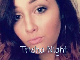 Trisha_Night