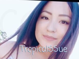TropicalSSue