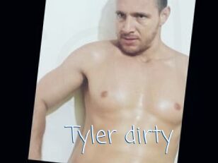 Tyler_dirty