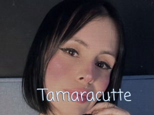 Tamaracutte