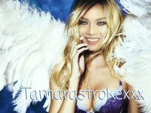 Tamarastrokexxx