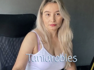 Taniarobles