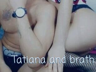Tatiana_and_brath