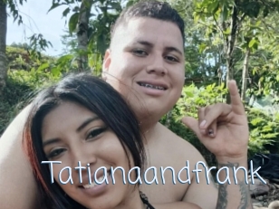 tatianaandfrank Callsex