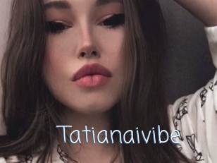 Tatianaivibe