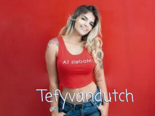 Tefyvandutch