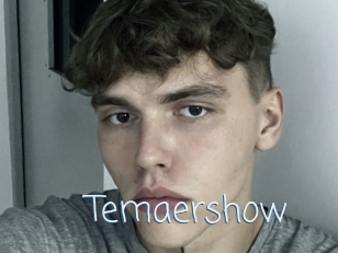 Temaershow