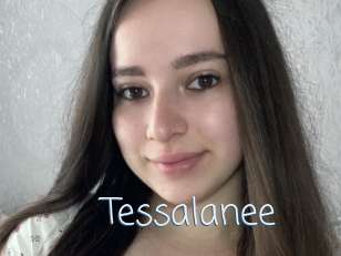 Tessalanee