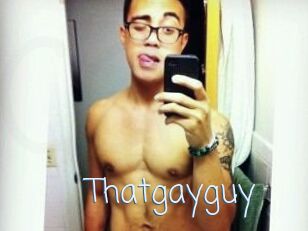 Thatgayguy