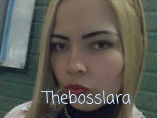 Thebosslara