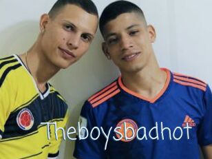 Theboysbadhot
