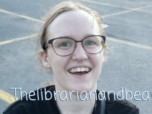 Thelibrarianandbear