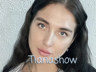 Tianashow