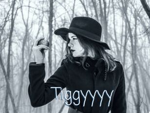 Tiggyyyy