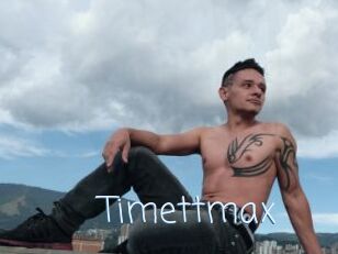 Timettmax
