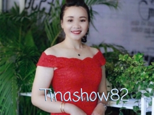 Tinashow82