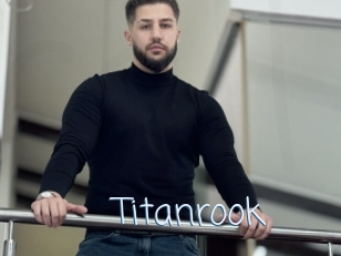 Titanrook