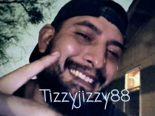 Tizzyjizzy88