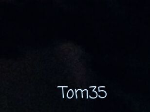 Tom35