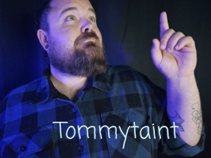 Tommytaint