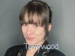 Tonywood