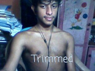Trimmed