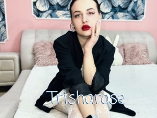 Trisharose