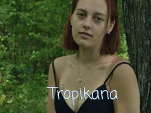 Tropikana