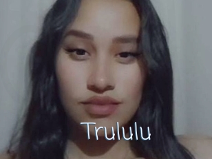 Trululu