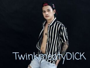 TwinkmeatyDlCK