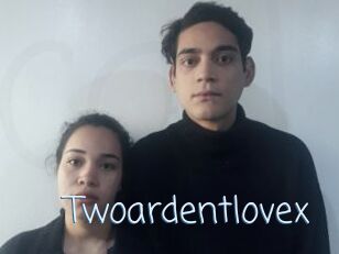 Twoardentlovex