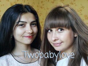 Twobabylove