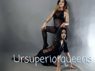 Ursuperiorqueens
