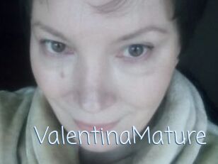 ValentinaMature