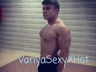 Vanya_SexyXHot
