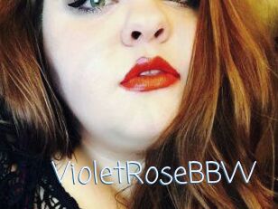 VioletRoseBBW