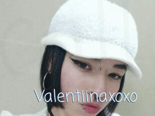 Valentiinaxoxo