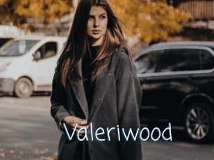 Valeriwood