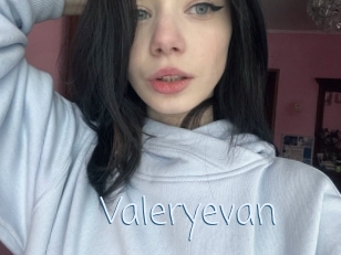 Valeryevan