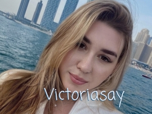 Victoriasay