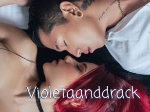Violetaanddrack