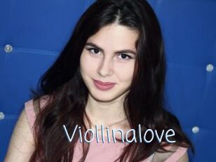 Viollinalove